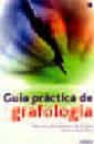 Guia Practica De Grafologia por Mª Rosa Fiszbein