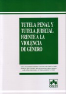 Tutela Penal Y Tutela Judicial Frente A La Violencia De Genero por Sara Aragoneses Martinez epub