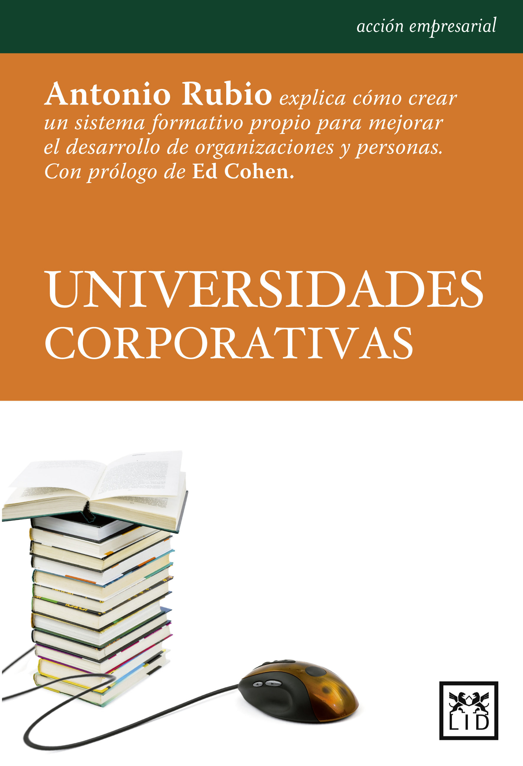 Universidades Corporativas por Antonio Rubio