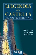 Llegendes Dels Castells Del Valles Oriental por Gloria Campoy;
Aloma Duran