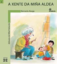 A Xente Da Miña Aldea por Bernardo Atxaga epub