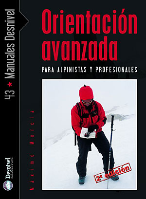 Orientacion Avanzada Para Alpinistas Y Profesionales por Maximo Murcia Aguilera epub