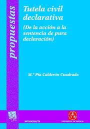 Tutela Civil Declarativa por Mª Pia Calderon Cuadrado