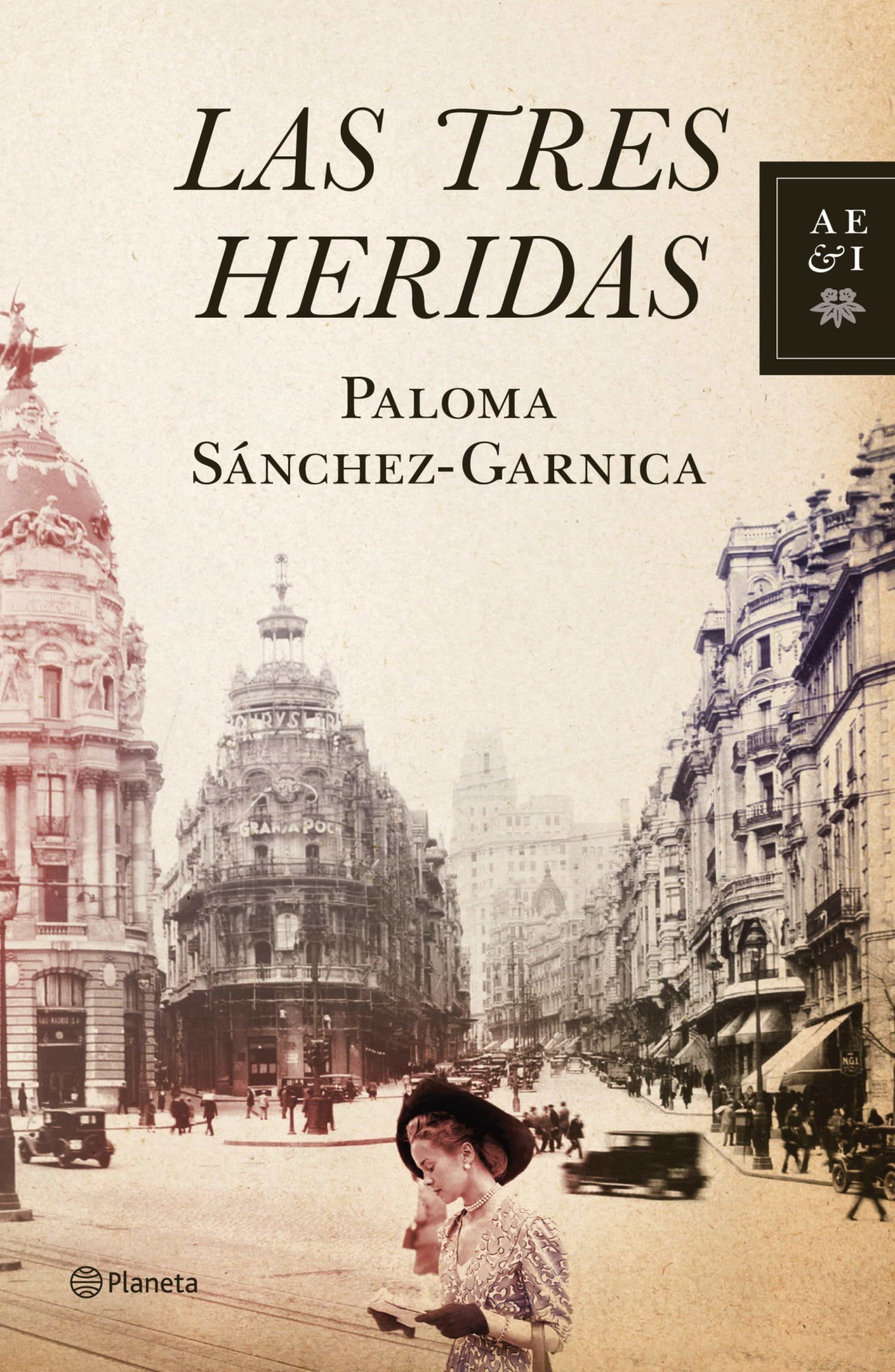 Las Tres Heridas por Paloma Sanchez-garnica