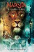 Narnia: El Libro De La Pelicula: El Leon, La Bruja Y El Armario ( Las Cronicas De Narnia) por Clive Staples Lewis epub