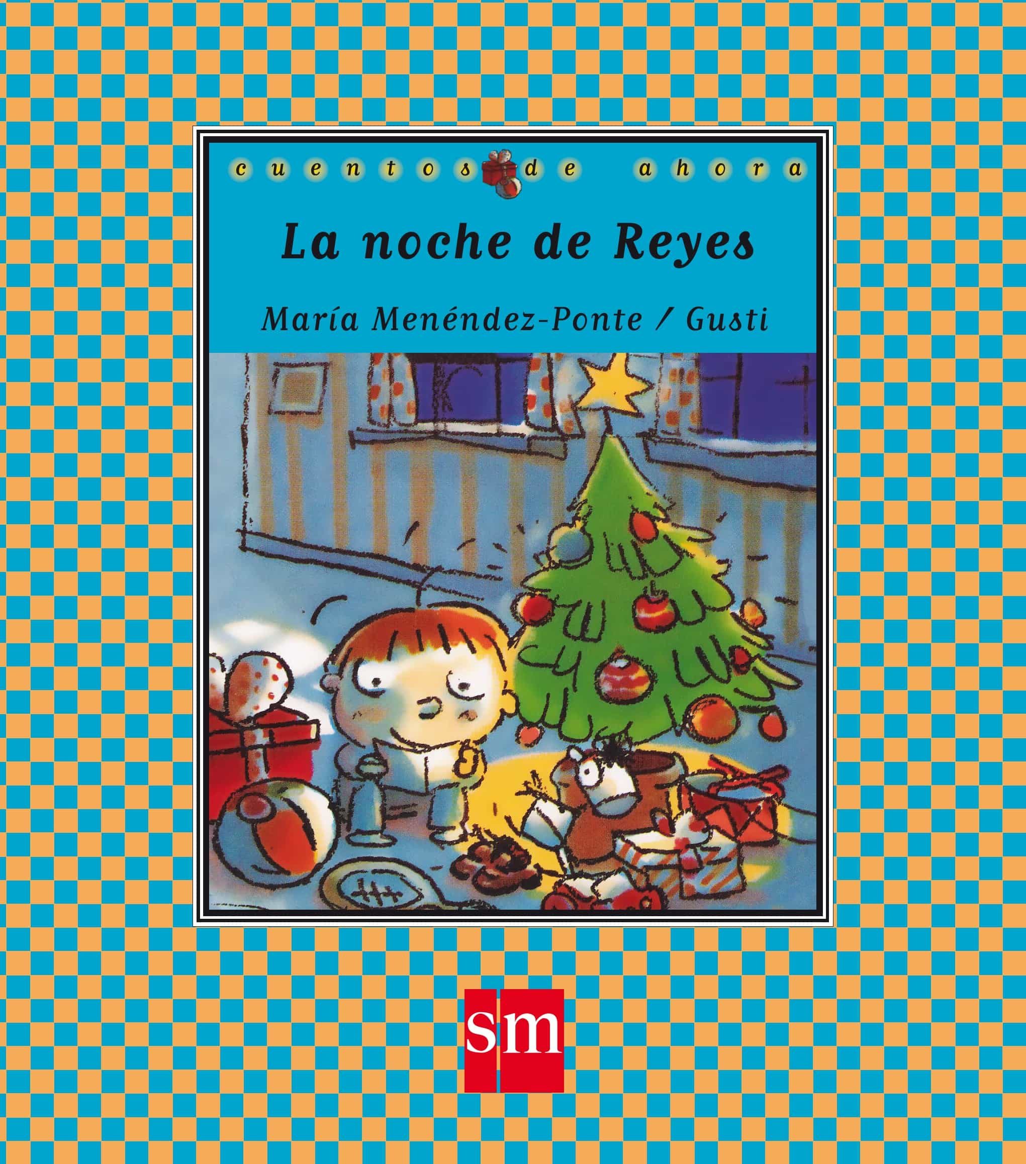 la noche de reyes-maria menendez-ponte-9788434851641