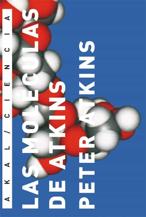 Las Moleculas De Atkins por Peter W. Atkins