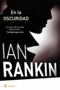 En La Oscuridad por Ian Rankin