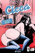Cicca Dum Dum Nº 4: Carceles De Mujeres por Carlos Trillo;
Jordi Bernet epub