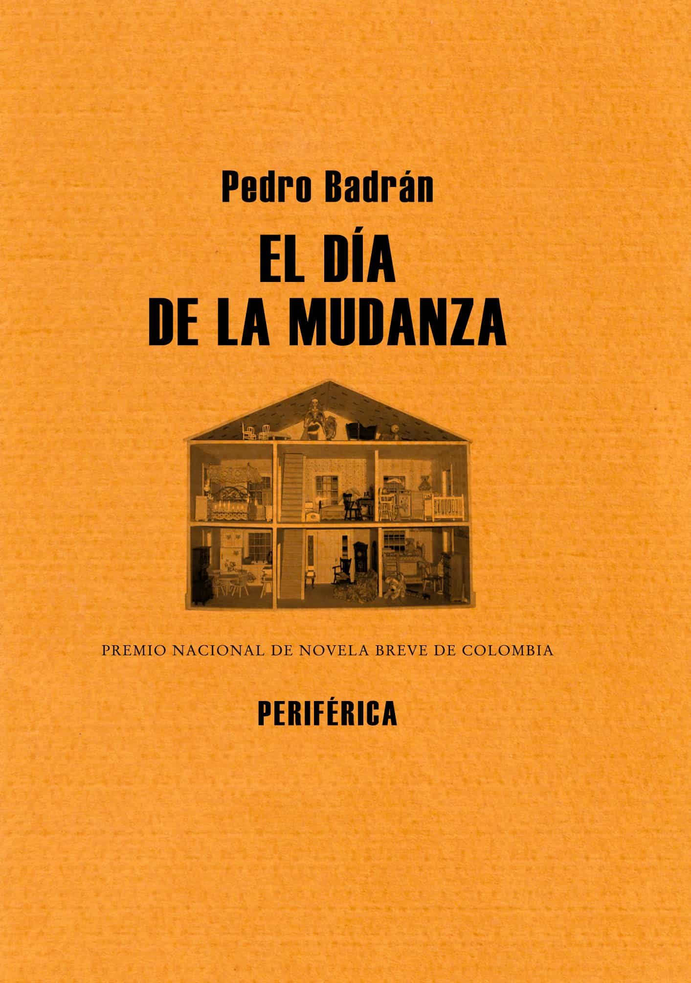 El Dia De La Mudanza por Pedro Badran