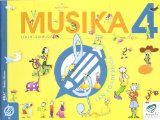 Musika 4. Lan-koadernoa/lehen Hezkuntza por Vv.aa.