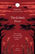 The Cobra S Heart por Ryszard Kapuscinski epub