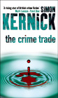 The Crime Trade por Simon Kernick epub