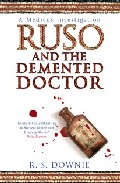 Ruso And The Demented Doctor por R.s. Downie
