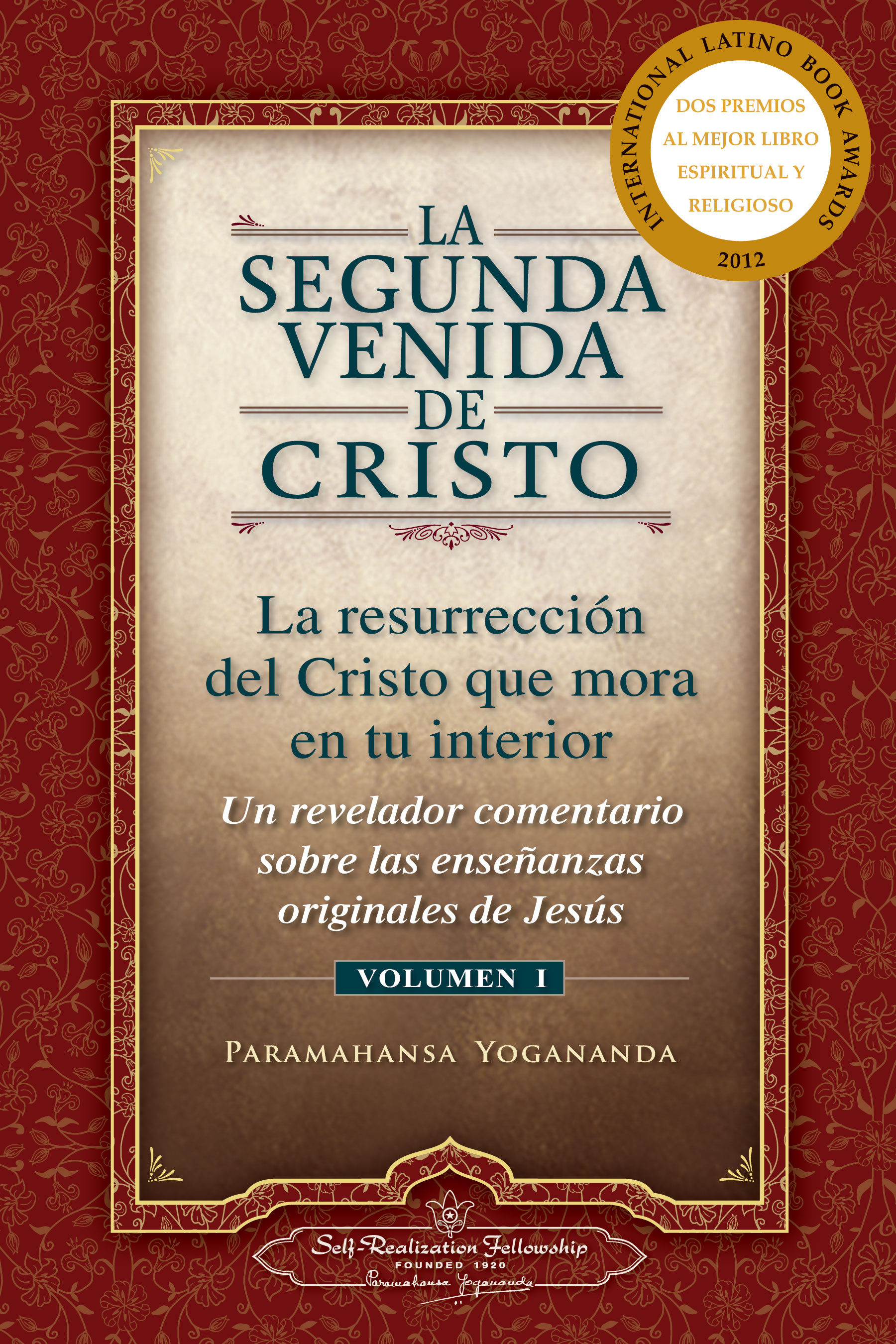 La Segunda Venida De Cristo Volumen I Paramahansa Yogananda Comprar Libro