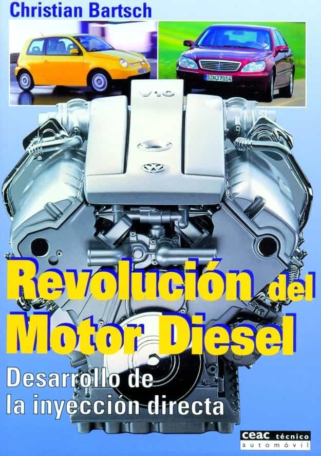 Revolucion Del Motor Diesel: Desarrollo De La Inyeccion Directa por Christian Bartsch epub