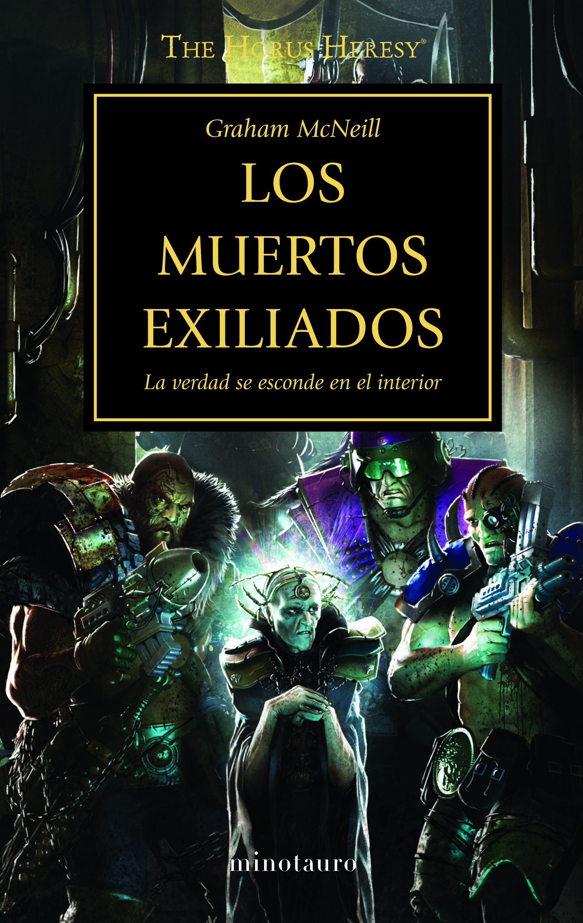 La Herejia De Horus 17: Los Muertos Exiliados por Graham Mcneill
