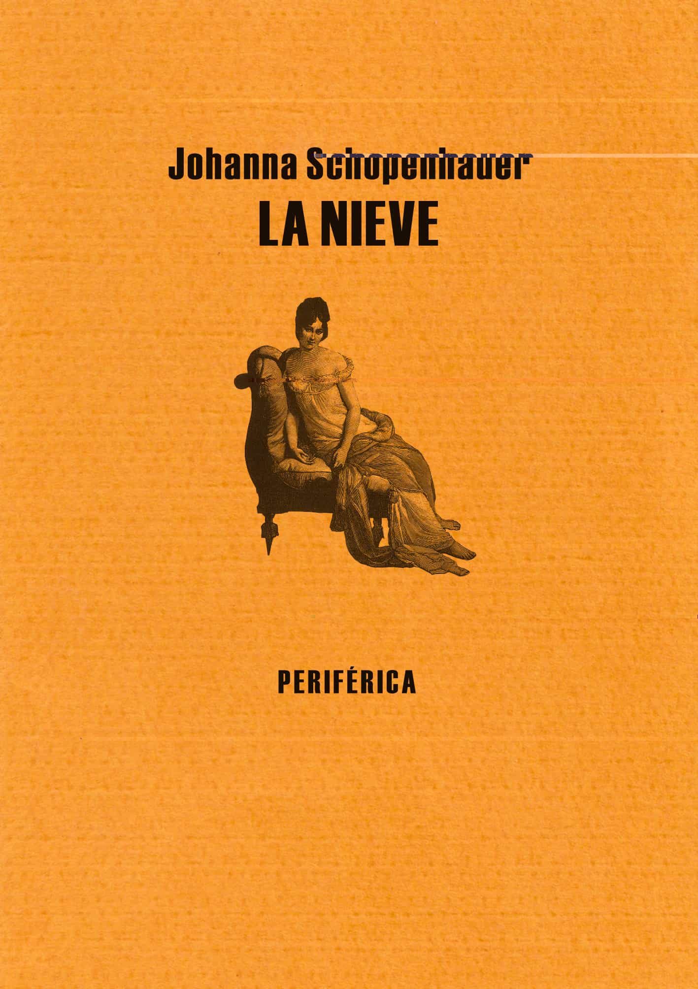 La Nieve por Johanna Schopenhauer