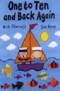 One To Ten And Back Again por Nick Sharratt