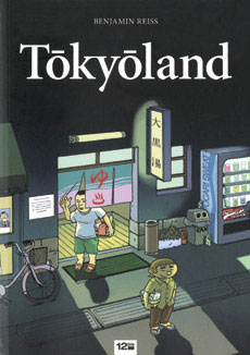 Tokyoland por Benjamin Reiss