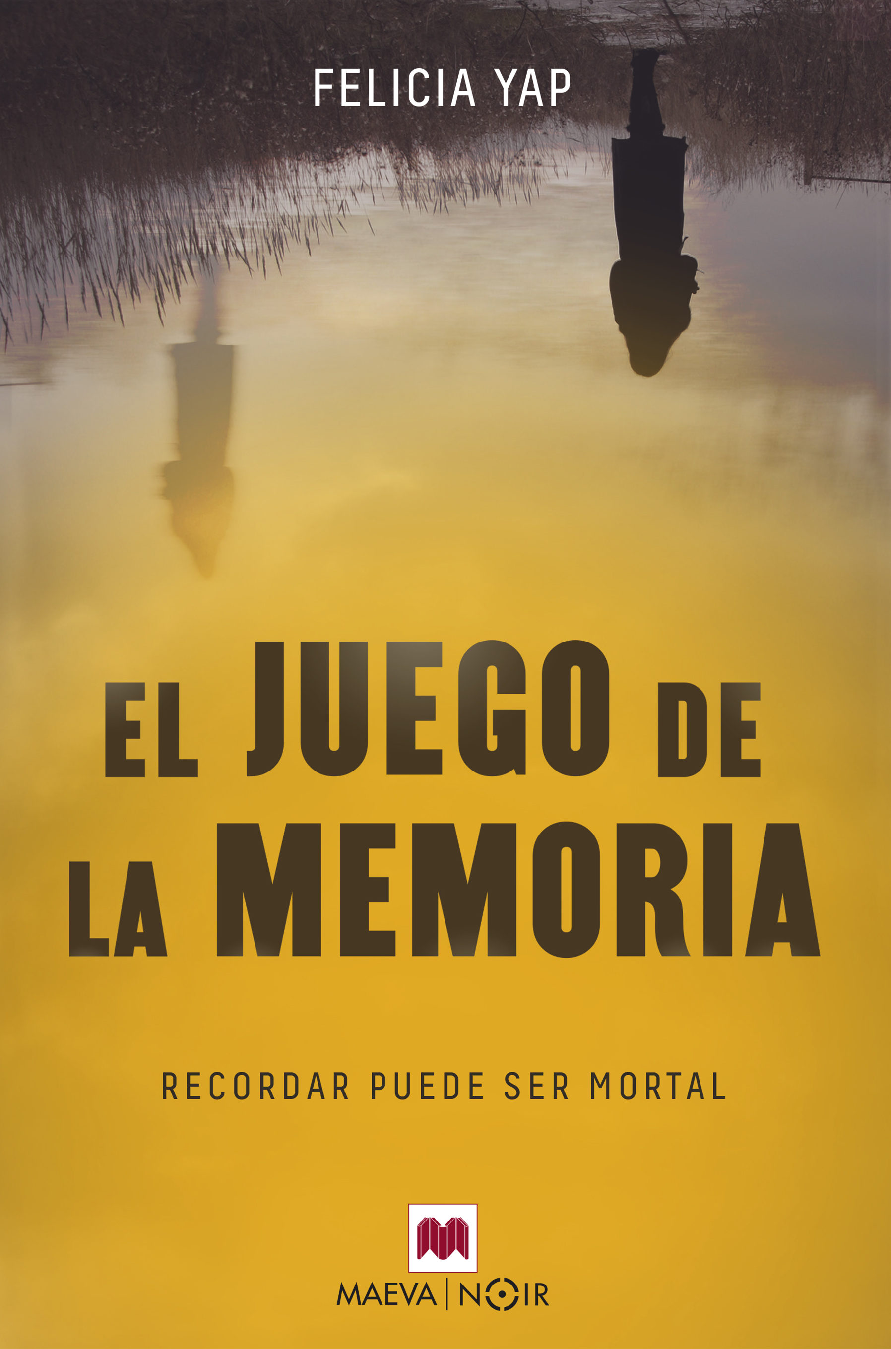 El Juego De La Memoria por Felicia Yap