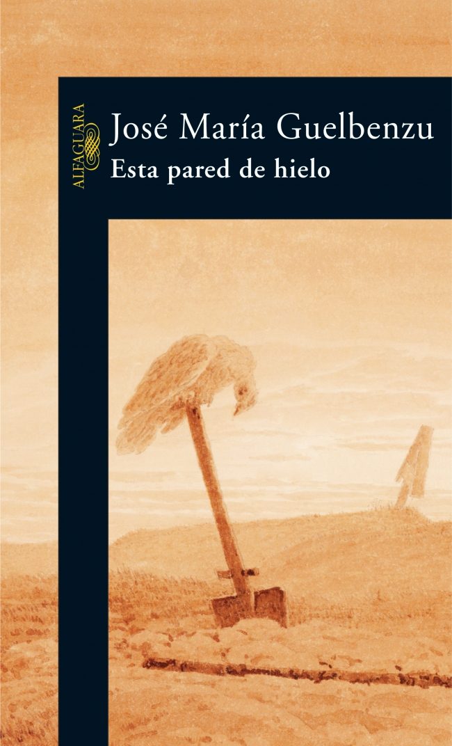 Esta Pared De Hielo por Jose Maria Guelbenzu