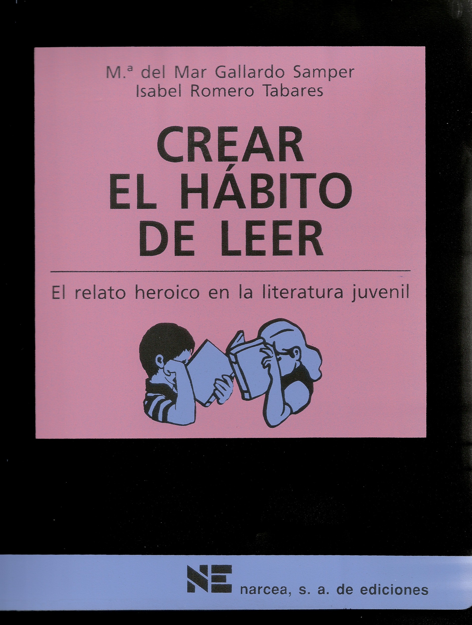 Crear El Habito De Leer: El Relato Heroico En La Literatura Juven Il (materiales 12-16 Para Educacion Secundaria) (carpeta Con Tres Unidades) por Mª Isabel Romero Tabares;
M Del Mar Gallardo Samper epub