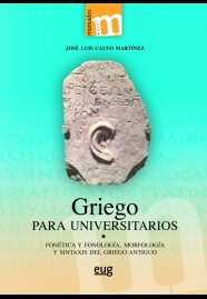 Griego Para Universitarios por Calvo Martínez José Luis