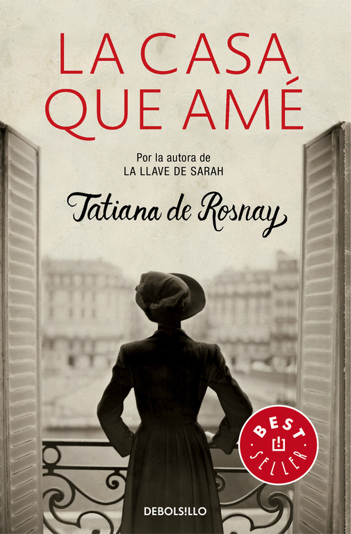 La Casa Que Amé por Tatiana De Rosnay