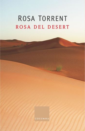 Rosa Del Desert por Rosa Torrent