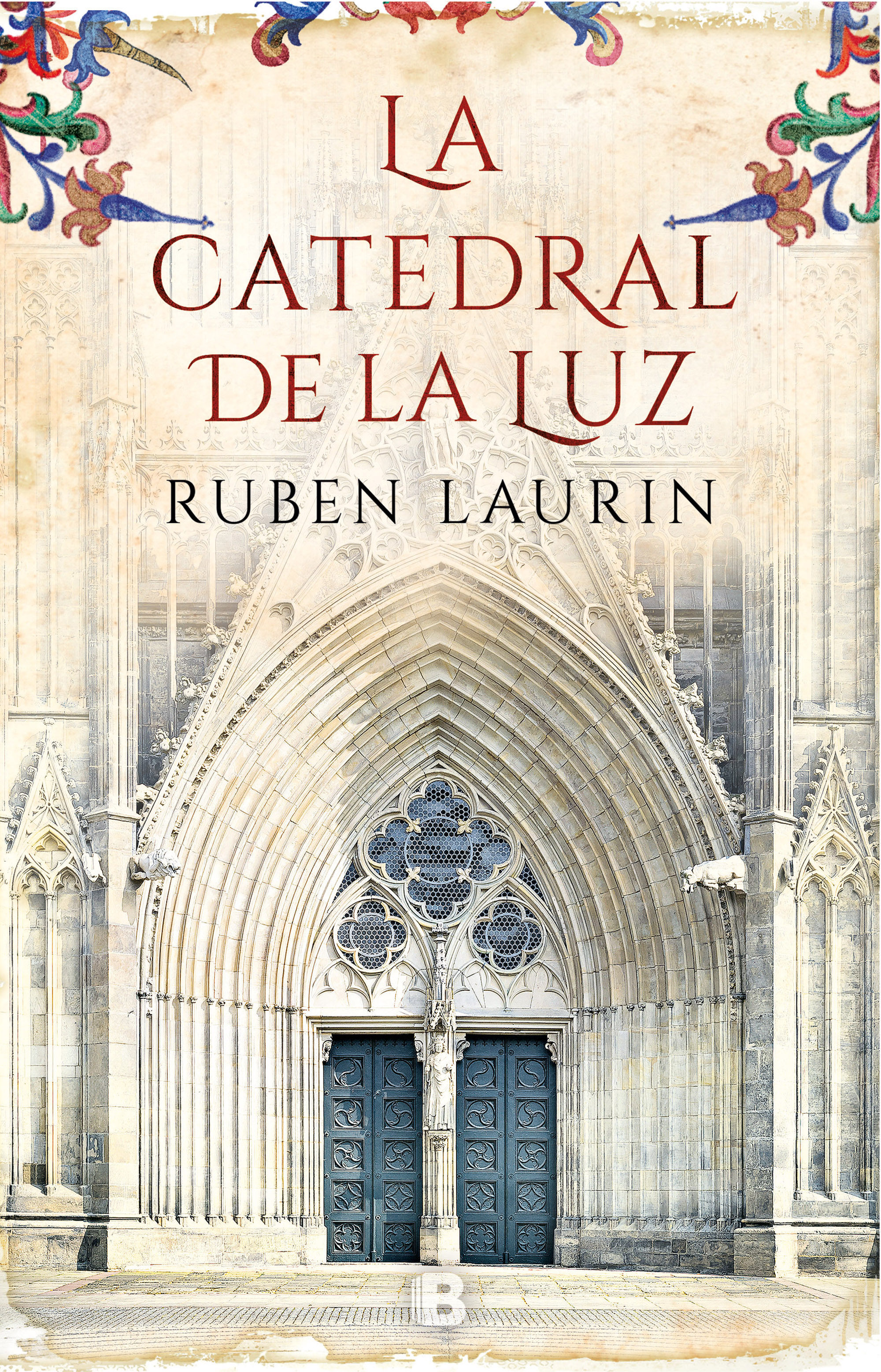 La Catedral De La Luz por Ruben Laurin