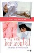 Mi Vida Horizontal por Chelsea Handler