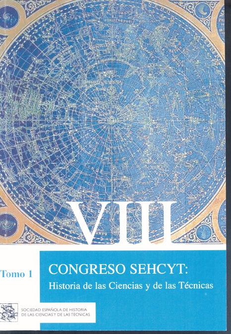 Viii Congreso Sehcyt: Historia De Las Ciencias Y De Las Tecnicas (2 Vols.) por Vv.aa.