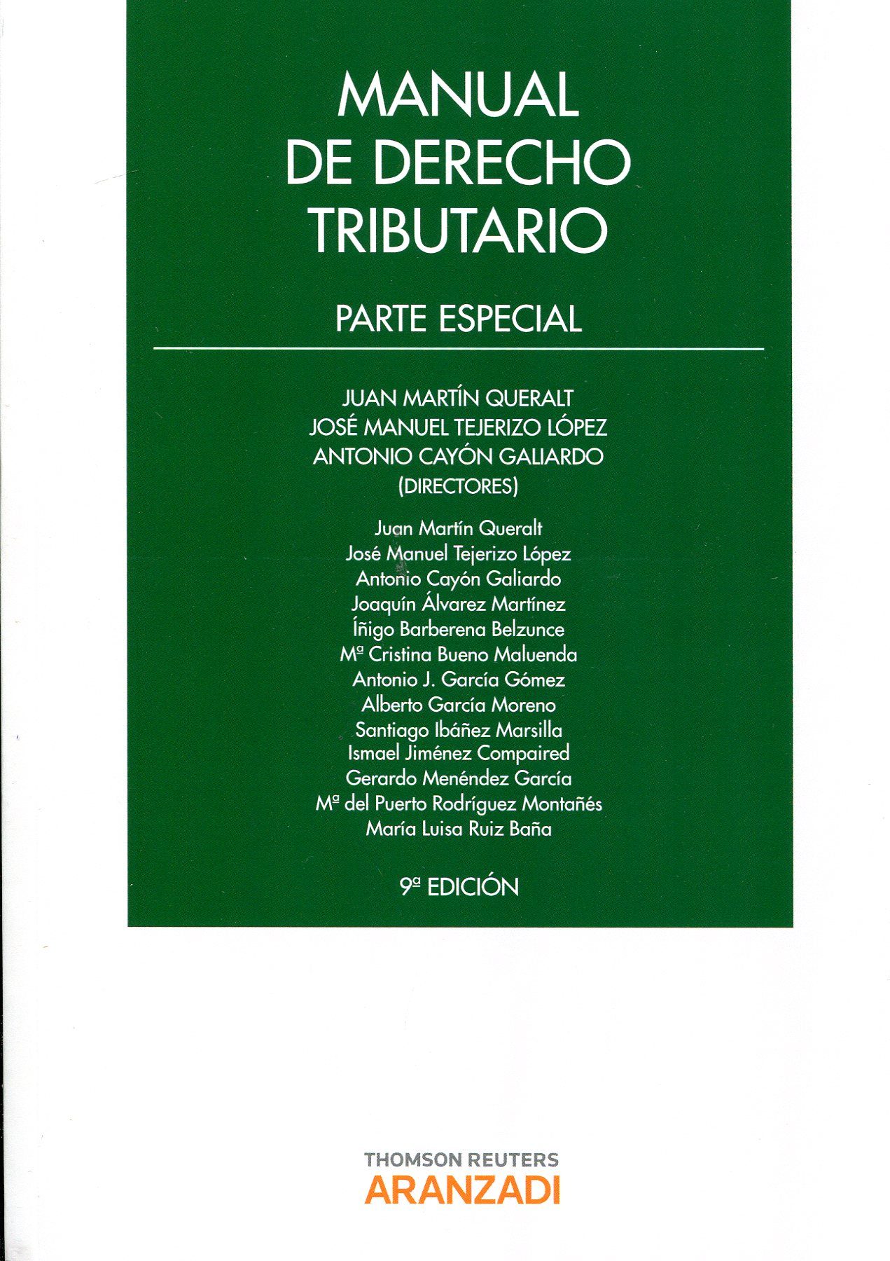 MANUAL DE DERECHO TRIBUTARIO: PARTE ESPECIAL (9ª ED.) | ANTONIO CAYON ...