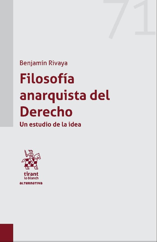 Filosofía Anarquista Del Derecho por Rivaya Benjamin