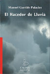 El Hacedor De Lluvia por Manuel Garrido Palacios epub