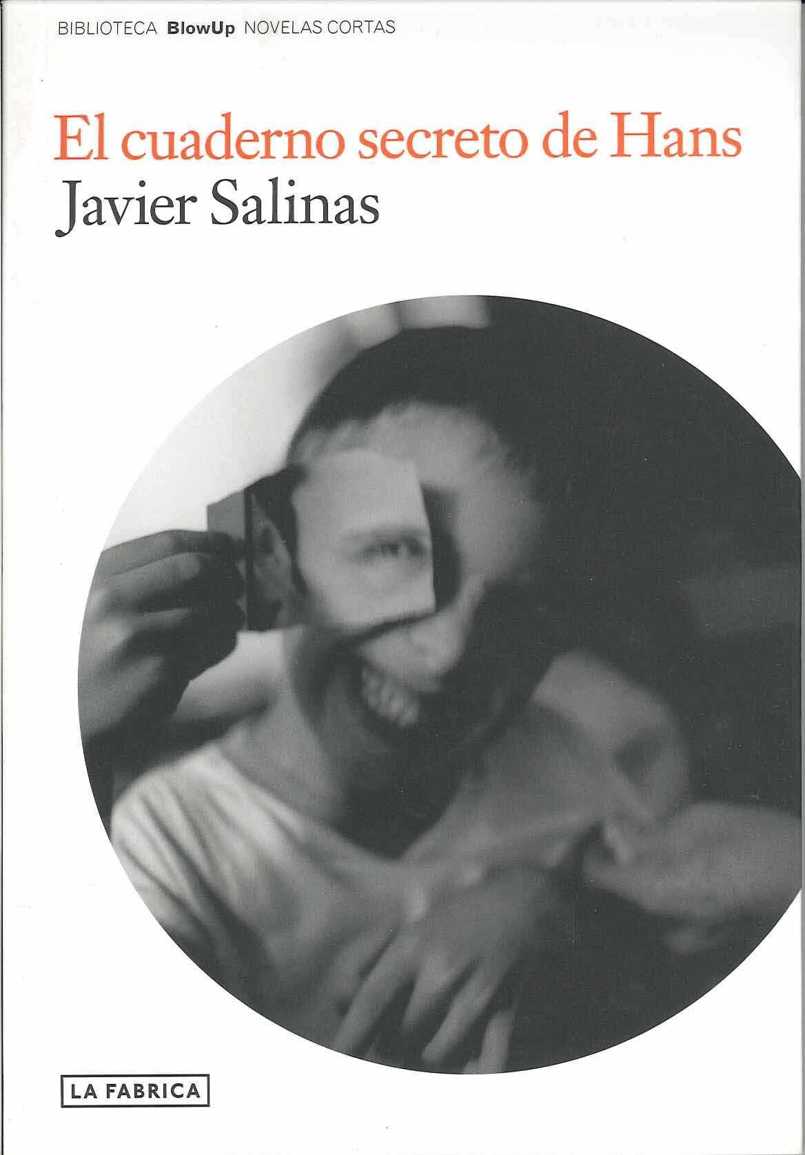 El Cuaderno Secreto De Hans por Javier Salinas