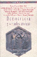 Democracia Y Virtudes Civicas por Vv.aa.