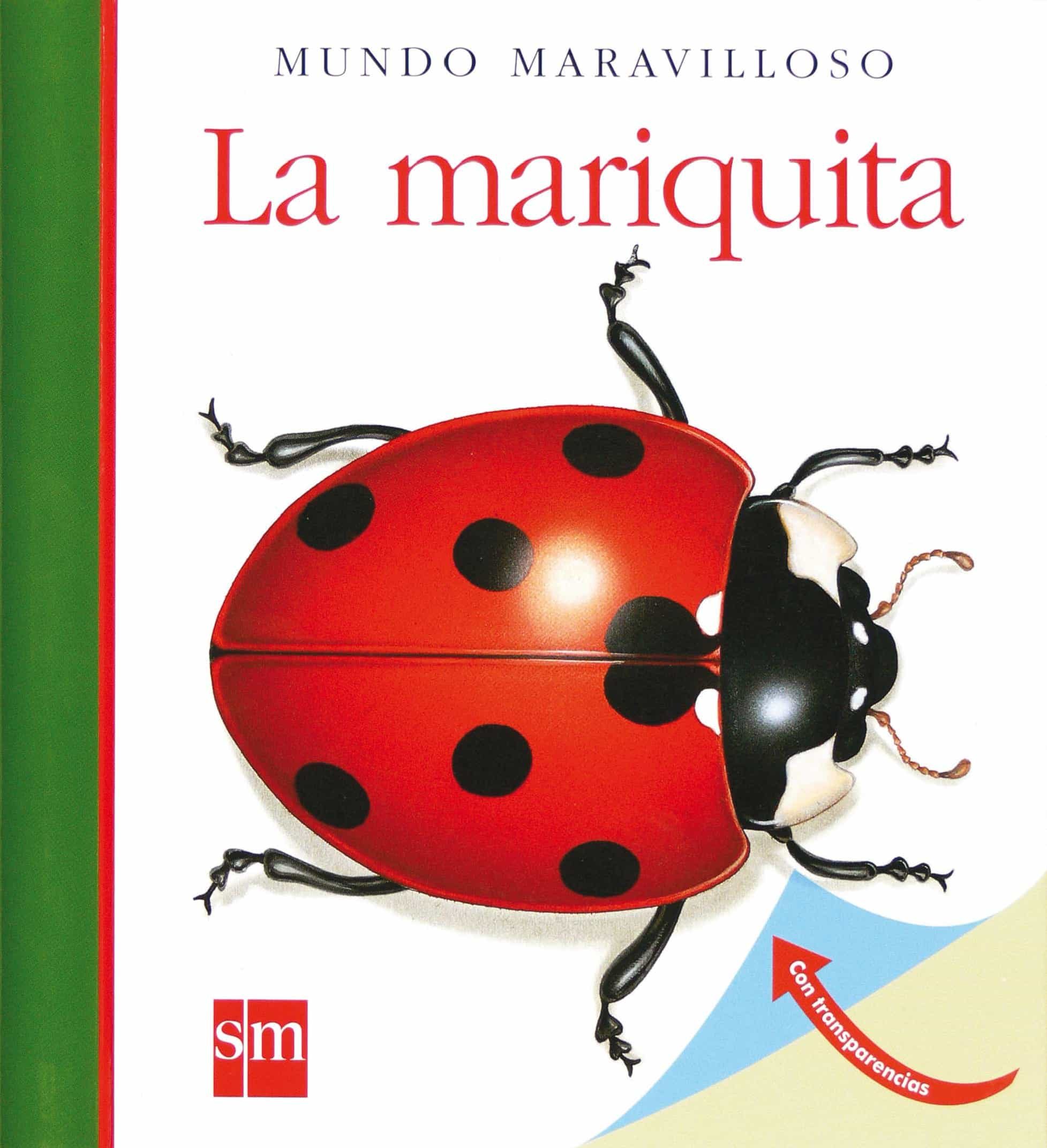 La Mariquita por Pascale De Bourgoing