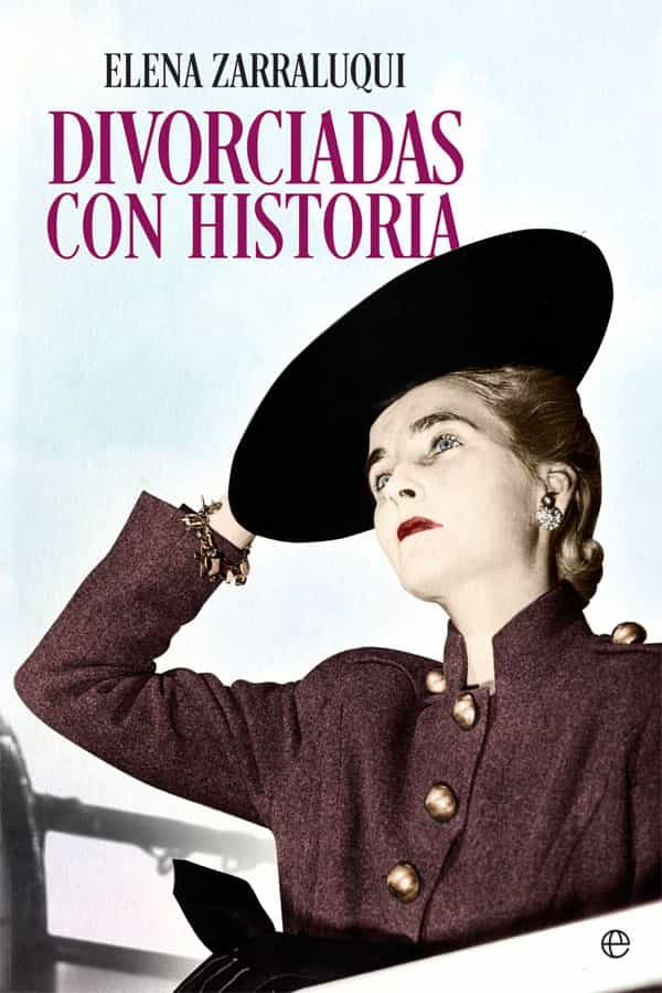 Divorciadas Con Historia por Elena Zarraluqui