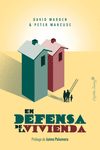 En Defensa De La Vivienda por David Madden;
Peter Marcuse