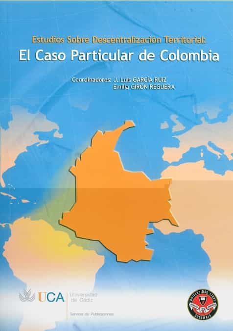 El Caso Particular De Colombia por Vv.aa.