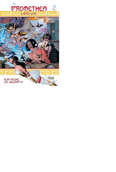 Promethea Libro 1 (de 3) (2ª Edicion) por Alan Moore;
J.h. Williams Iii