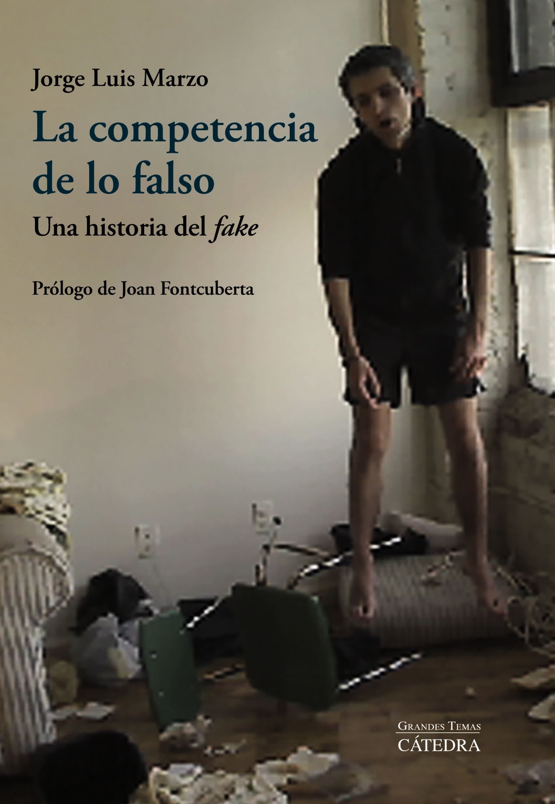 La Competencia De Lo Falso por Jorge Luis Marzo