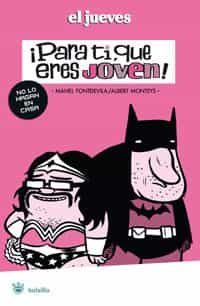 Para Ti Que Eres Joven por Manel Fontdevila epub