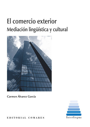 El Comercio Exterior por Carmen Álvarez García