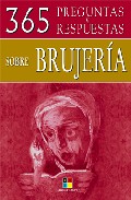 365 Preguntas Y Respuestas Sobre Brujeria por Ariadna Salaverria