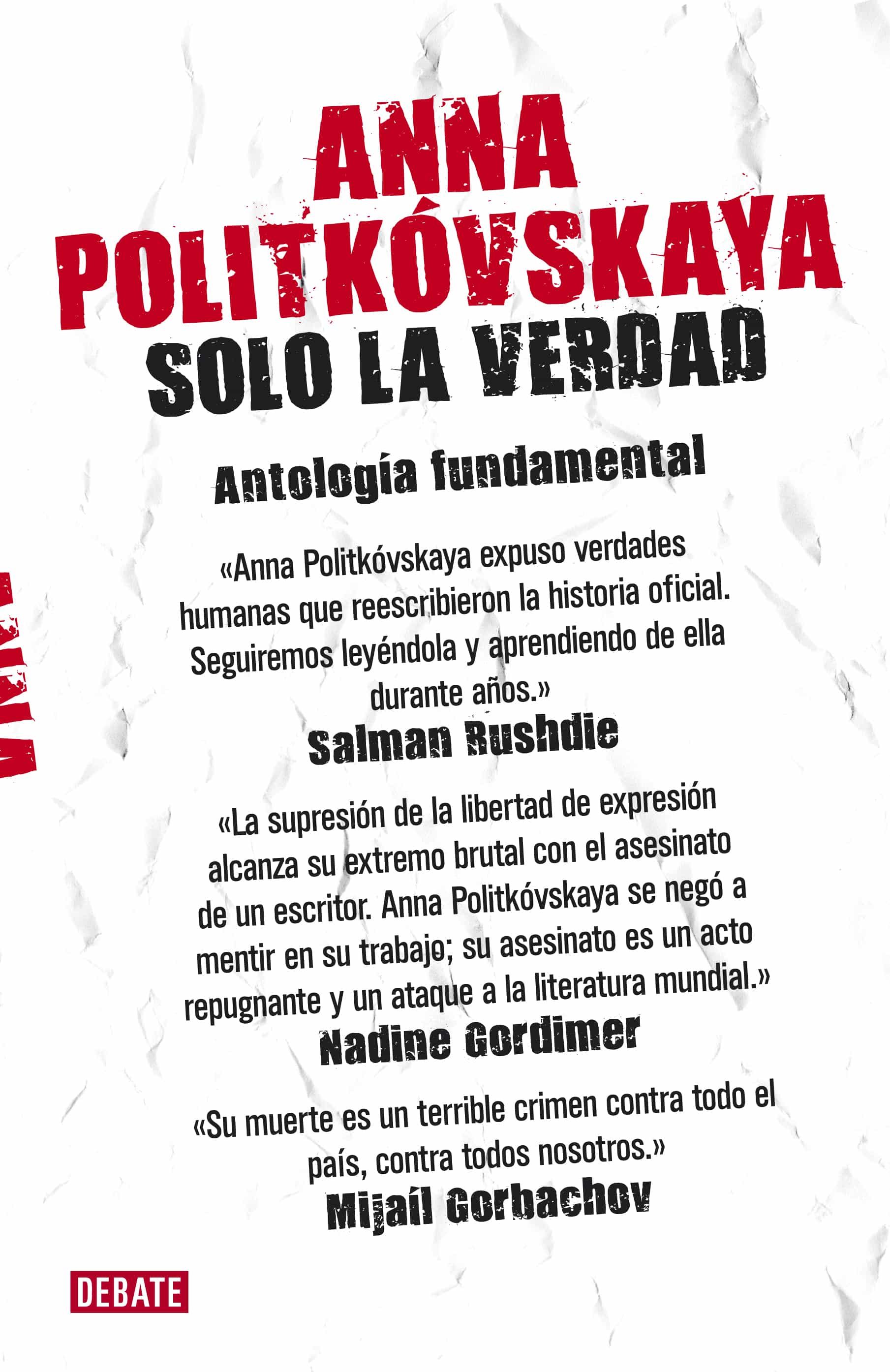 Solo La Verdad por Anna Politkovskaya