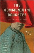 The Communist´s Daughter por Dennis Bock epub