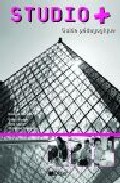 Studio +: Guide Pedagogique por Evelyne Et Al. Berard epub